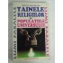   TAINELE  RELIGIILOR  SI  POPULATIILE  UNIVERSULUI  -  Cristian  NEGUREANU    